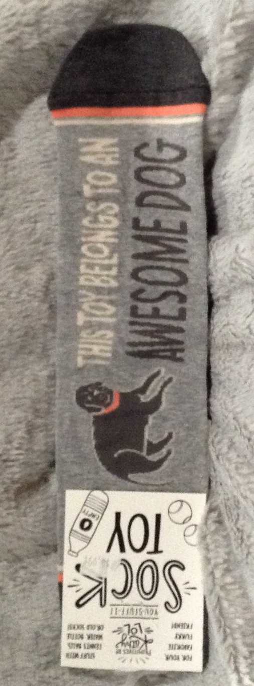 Pet Sock Toy - Dog - This Toy Belongs to an Awesome Dog