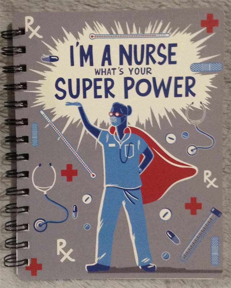 Notebook, Spiral - I'm A Nurse What's Your Super Power