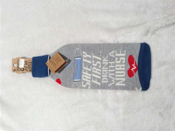 Bottle Sock - Safety First Drink With a Nurse