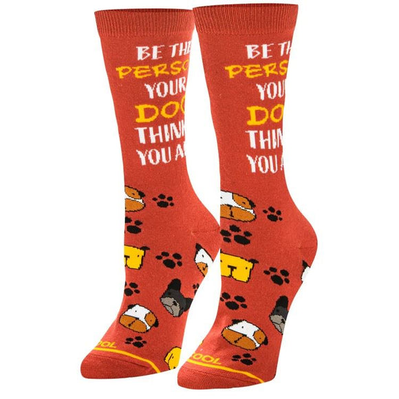 Cool Socks - Odd Sox - Women's Socks - Be The Person Your Dog Thinks You Are