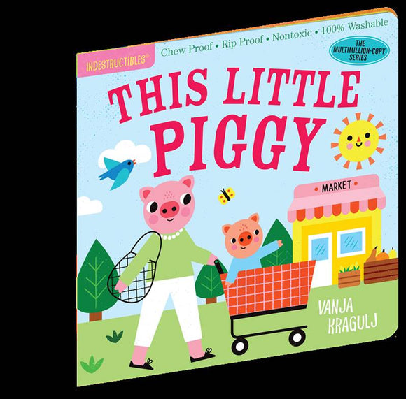 Workman Publishing - Books - Indestructibles This Little Piggy