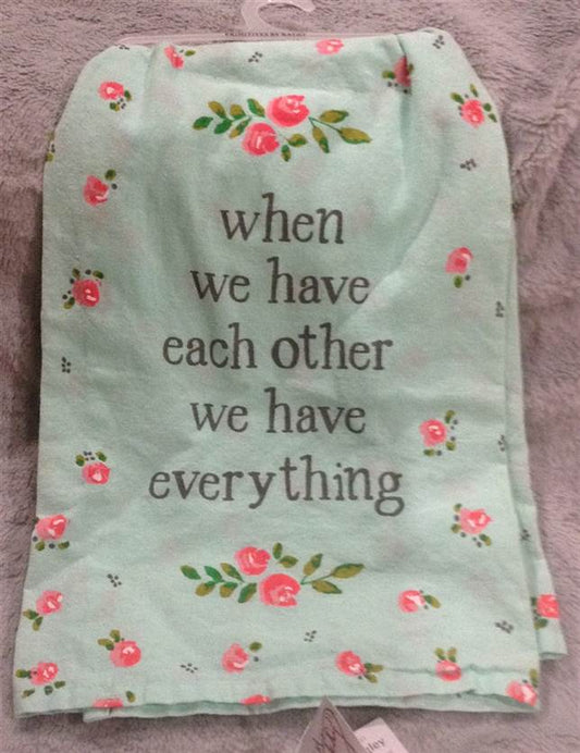 Dish Towel - We Have Everything