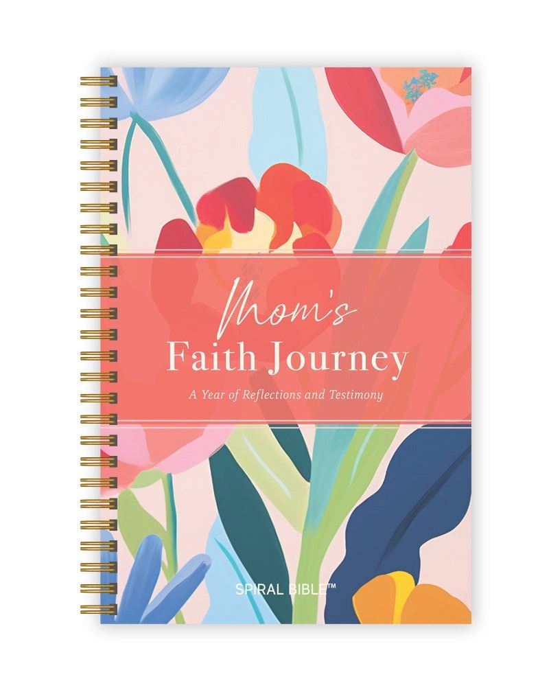 Spiral Book - Mom's Faith Journey: A Year of Faith & Testimony